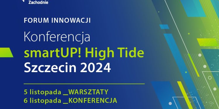Konferencja SmartUp! High Tide Szczecin 2024 Źródło: Pomorze Zachodnie