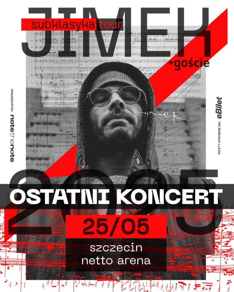 Jimek - ostatni koncert. Szczecin, Netto Arena - plakat