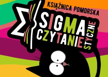 Sigmastyczne czytanie w Książnicy Pomorskiej w Szczecinie 2025
