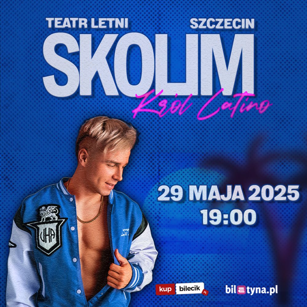 Skolim - król Latino Szczecin. Teatr letni - koncert