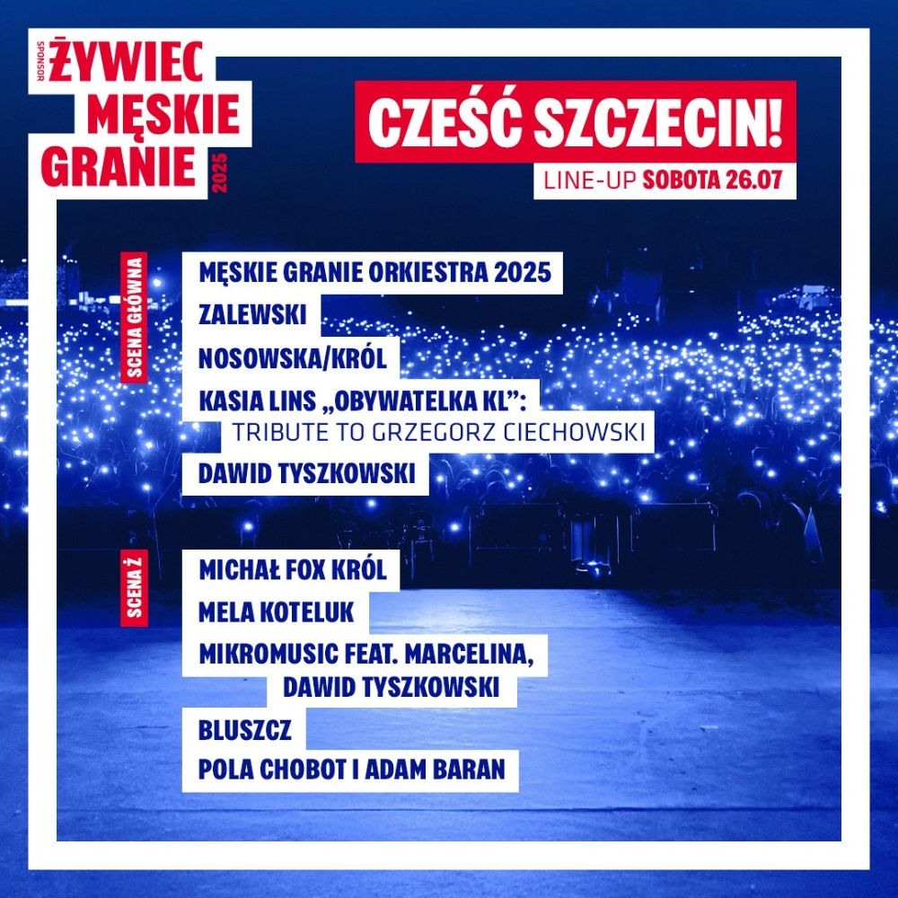 Męskie Granie 2025 Szczecin [program sobota]