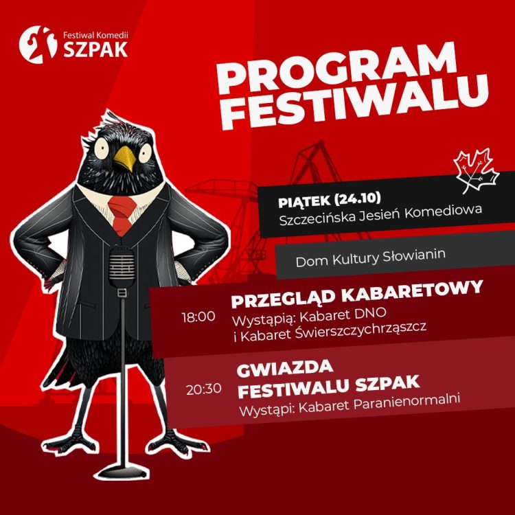 Festiwal Szpak Szczecin 2025 - program piątek