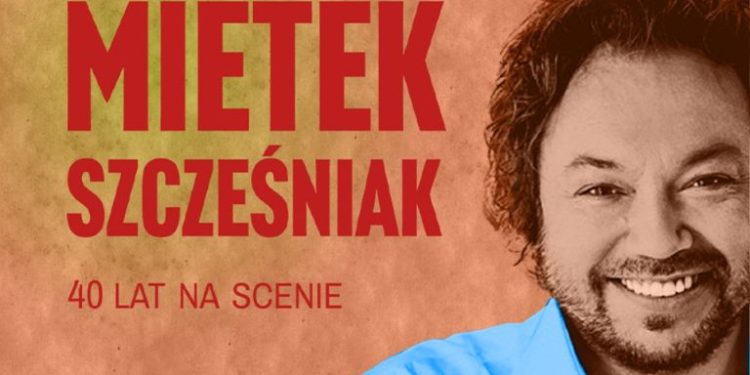 Mietek Szcześniak w Szczecinie – jubileusz 40 lat na scenie