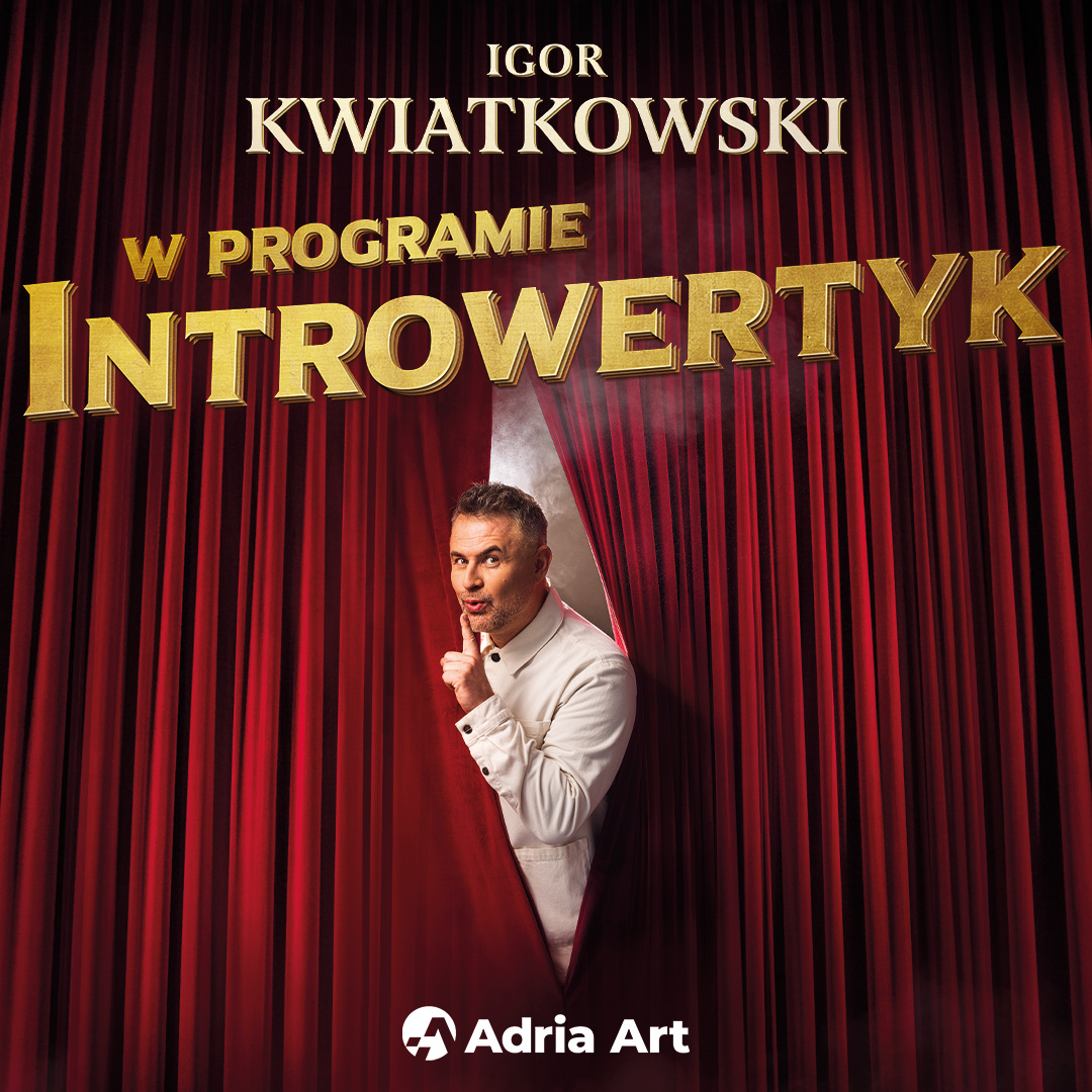 Zdjęcie przedstawia plakat programu Igora Kwiatkowskiego "W programie Introwertyk"