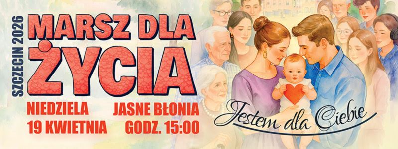 Marsz dla życia - Szczecin 2026