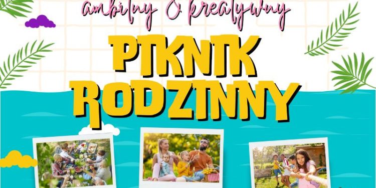 Piknik rodzinny Szczecin 2026