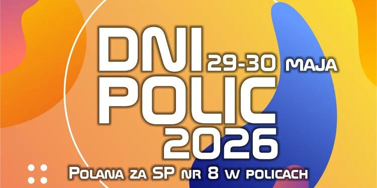 Dni Polic 2026 już 29 i 30 maja. Będzie muzyka, kolorowa zabawa i wielkie plenerowe święto pod Szczecinem