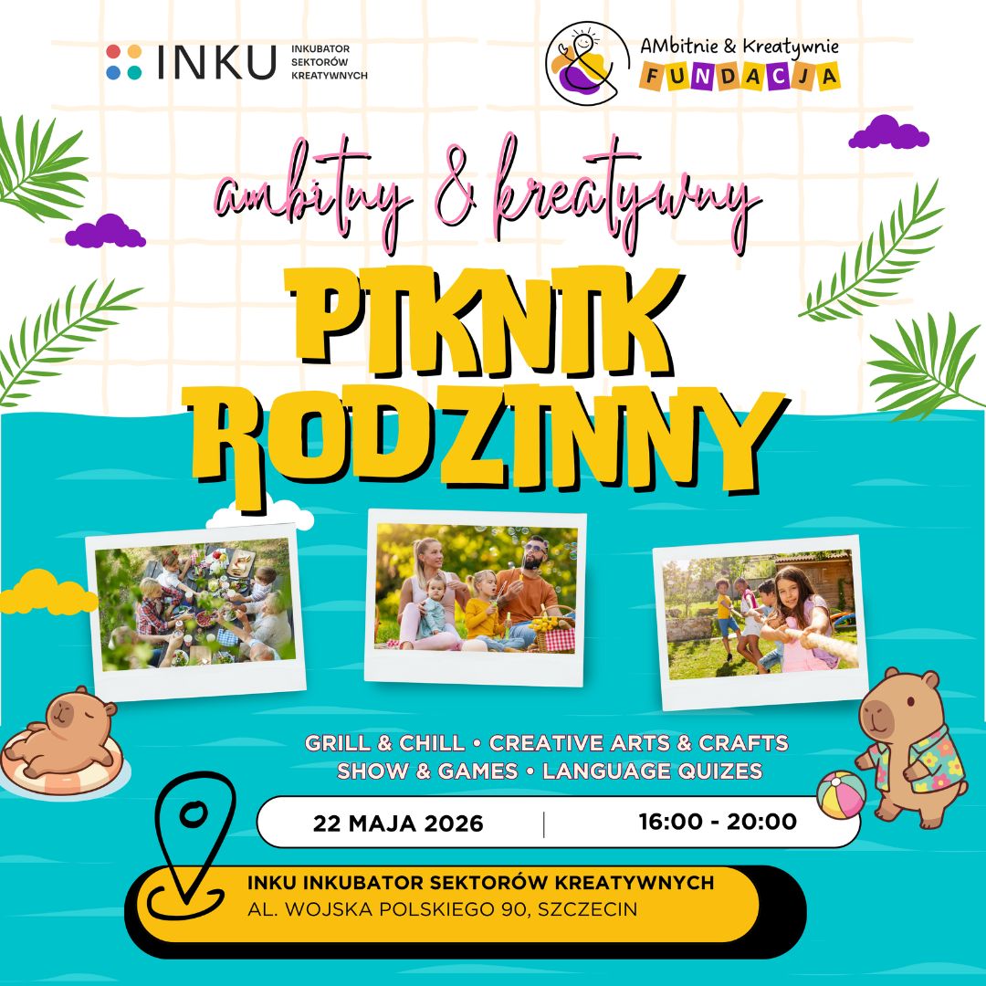 Zdjęcie przedstawia plakat z informacjami na temat pikniku rodzinnego w Szczecinie