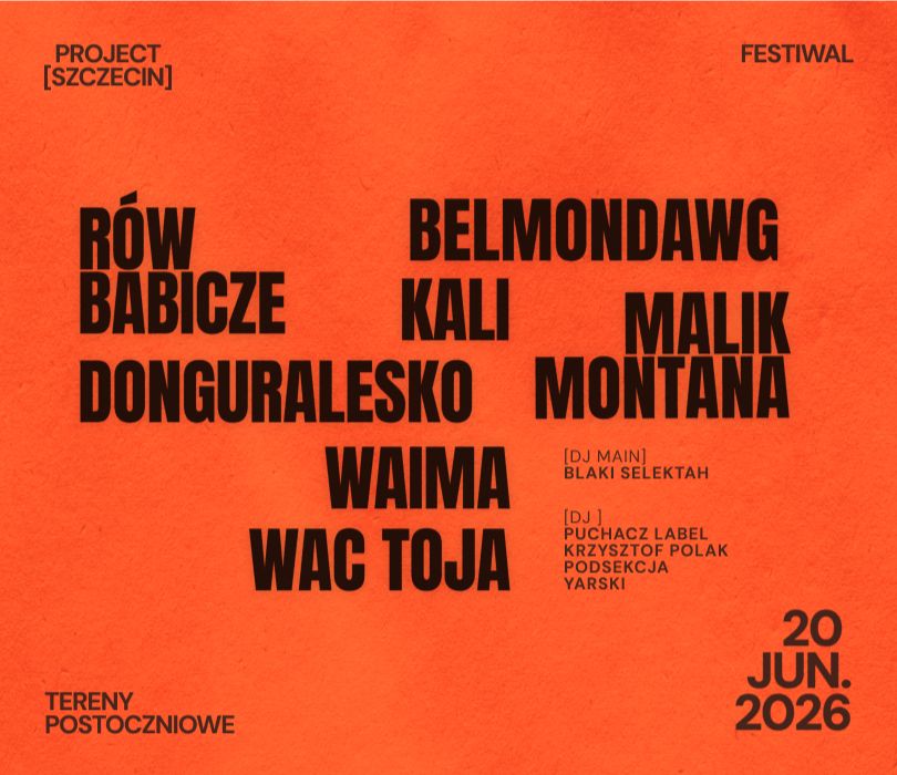 Project ZS Festiwal Szczecin 2026 - pełen lineup
