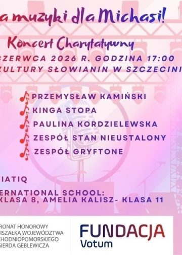Koncert charytatywny dla Michaliny Goździk w Szczecinie. „Siła muzyki dla Michasi” w Słowianinie