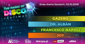 Dr. Alban, Gazebo, Francesco Napoli i Joy już za kilka dni w Szczecinie. The Magic of Disco Festiwal w Enea Arenie