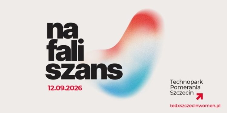 Pierwszy TEDxSzczecin Women odbędzie się we wrześniu w Technoparku Pomerania