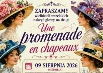 Spacer w kapeluszach w Szczecinie. Une promenade en chapeaux przejdzie od Wałów Chrobrego do Zamku