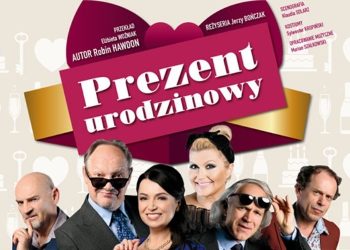 „Prezent urodzinowy” w Szczecinie 14 października 2026. Nieprzewidywalna komedia z gwiazdami