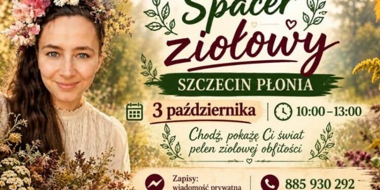 Spacer ziołowy w Szczecinie Płoni. Spotkanie z dzikimi roślinami już 3 października
