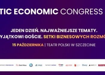 Baltic Economic Congress 2026 w Szczecinie. Gospodarka, bezpieczeństwo i przyszłość biznesu
