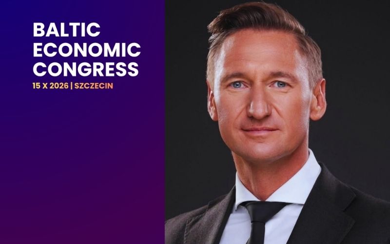 Baltic Economic Congress 2026 w Szczecinie. Gospodarka, bezpieczeństwo i przyszłość biznesu
