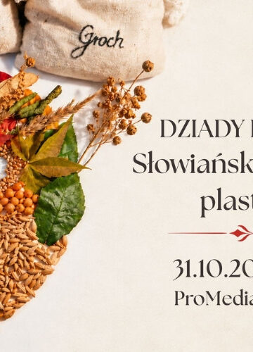 Dziady dzieciom i Leśny Kawaler w ProMedia. Dwa wydarzenia w Szczecinie