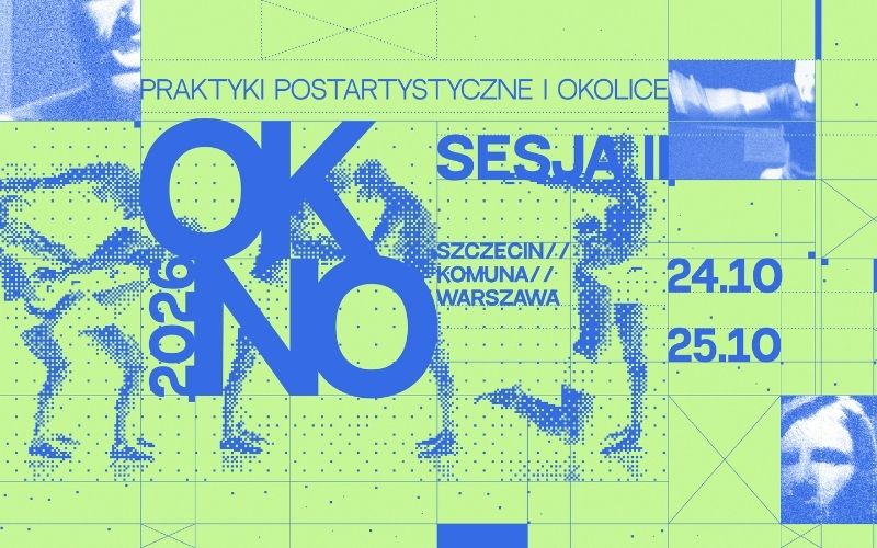 OKNO 2026 w Teatrze Kana. Komuna Warszawa, performance i wspólne gotowanie