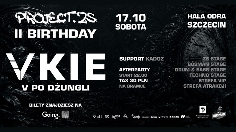 Plakat II urodzin Project ZS: VKIE i KADOZ, 17 października w Hali Odra w Szczecinie
