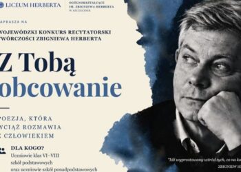 „Z Tobą obcowanie”. Wojewódzki Konkurs Recytatorski twórczości Zbigniewa Herberta w Szczecinie